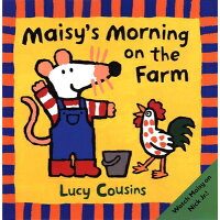 MAISY'S MORNING ON THE FARM(P) /CANDLEWICK(US)/LUCY COUSINS